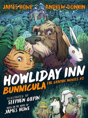 cover image of Howliday Inn the Graphic Novel